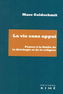 Vie sans appui (La)